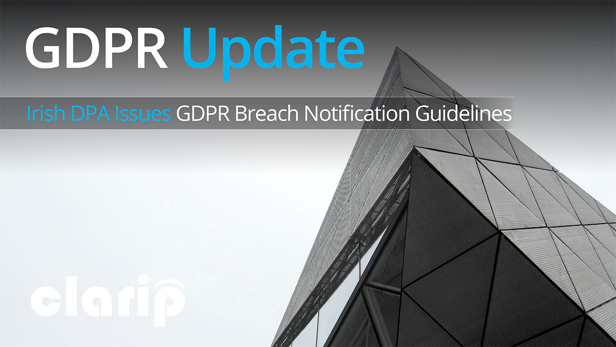 20190816-Irish-DPA-GDPR-Guidelines