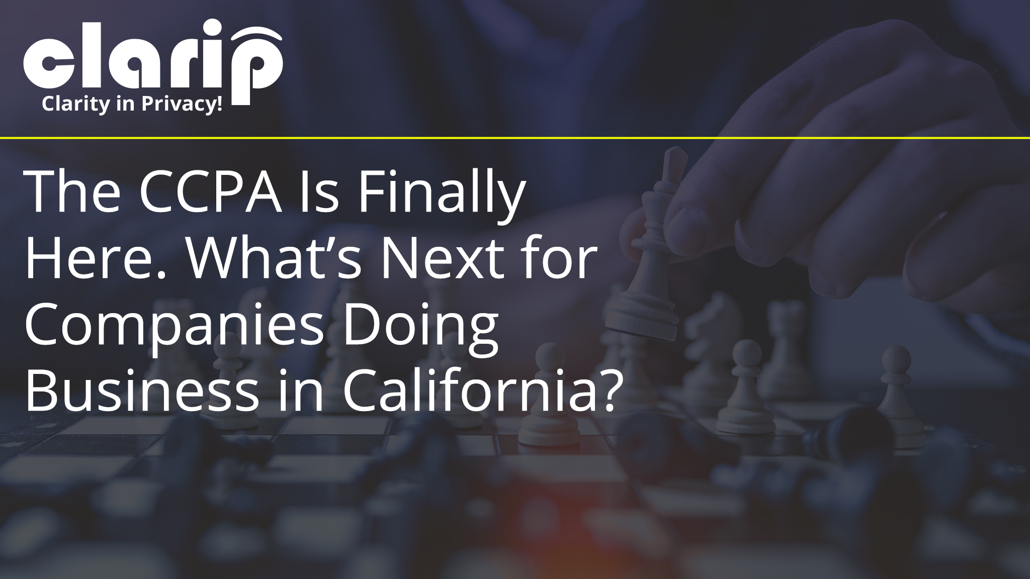 Clarip-CCPA-Next-Moves