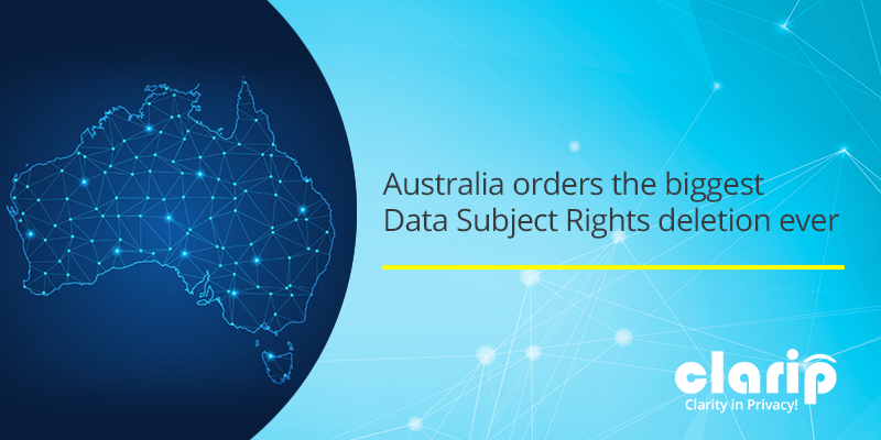 Australia Data Subject Rights deletion