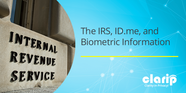 The IRS, ID.me, and Biometric Information