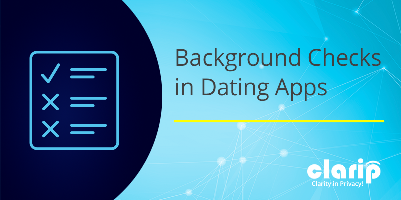 Background Checks in Dating Apps