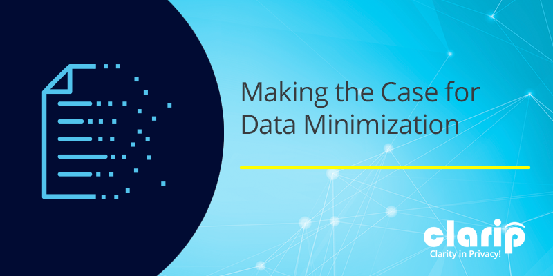 Making the Case for Data Minimization