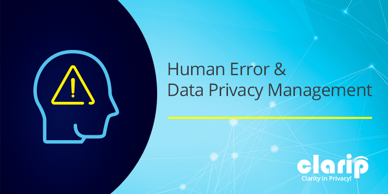 human error and data privacy management