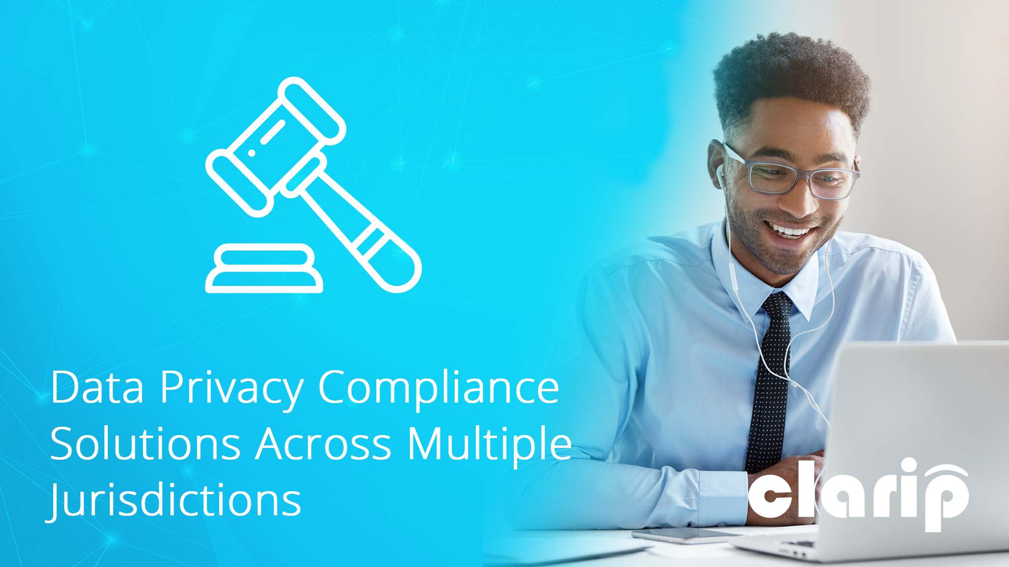 Clarip Offers Solutions for Major Components of Data Privacy Compliance ...