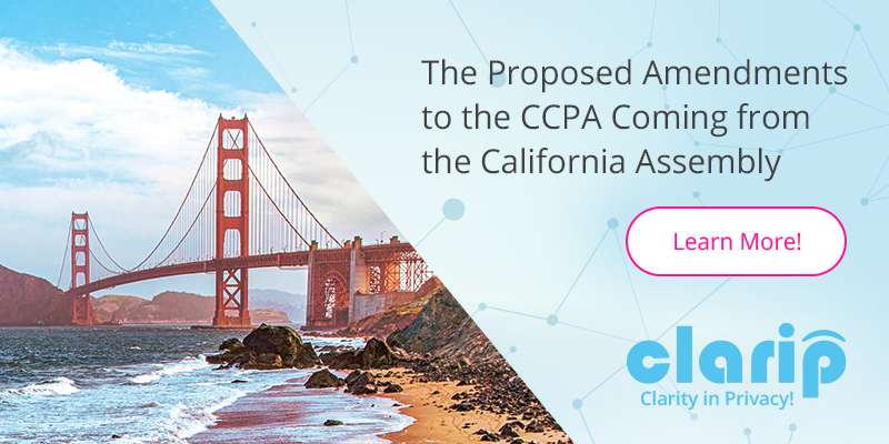 Amendments to the CCPA Coming from the California Assembly