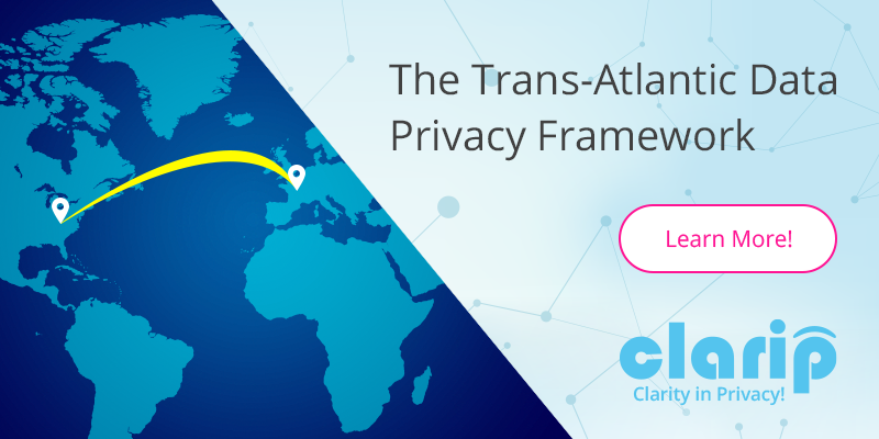 The Trans-Atlantic Data Privacy Framework