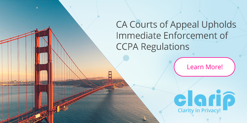 ca courts of appeal upholds immediate enforcement of  ccpa regulations