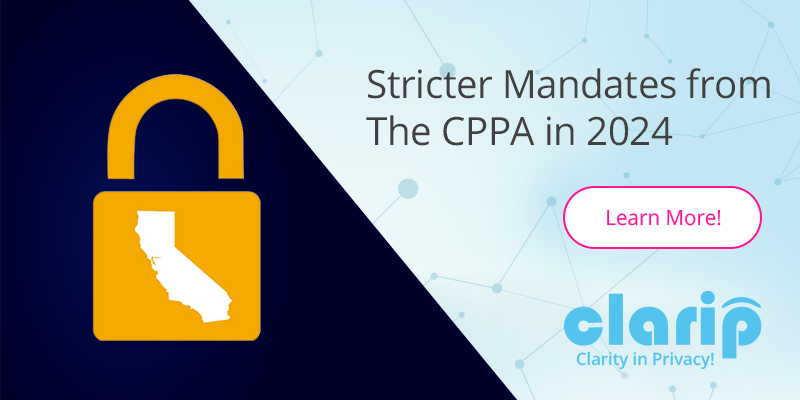 Stricter Mandates from the CPPA in 2024